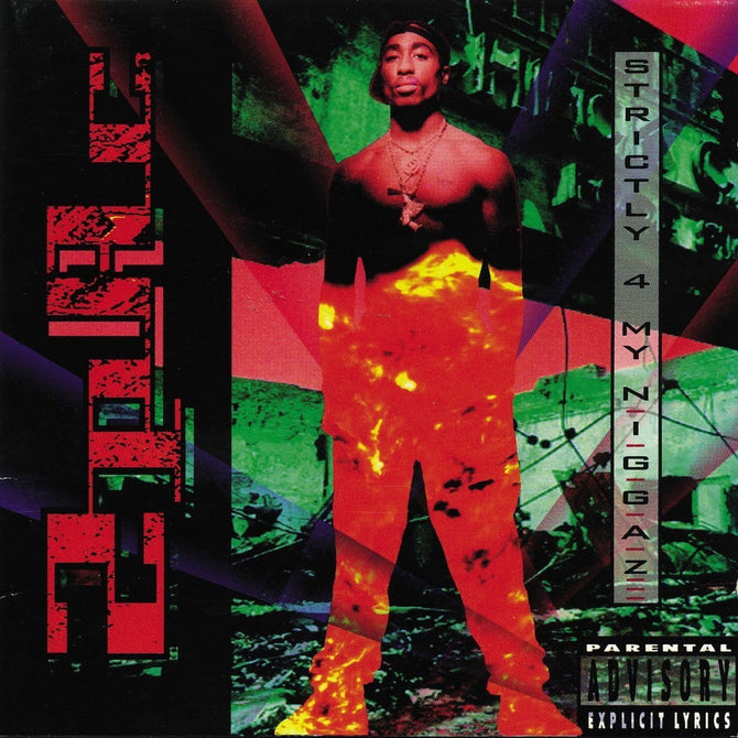 2Pac Strictly 4 My N.I.G.G.a.Z. Niggaz (Music CD) Strictly for my Niggaz
