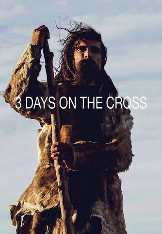3 Days On The Cross (Nathan Martinez Jordan Tanner) Three New DVD