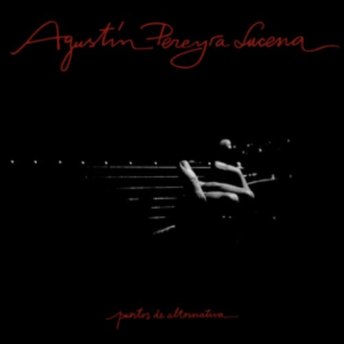 Agustin Pereyra Lucena Puertos De Alternativa New CD Presale