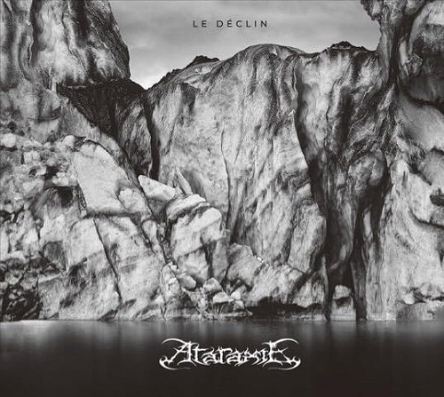 Ataraxie Le Declin New CD