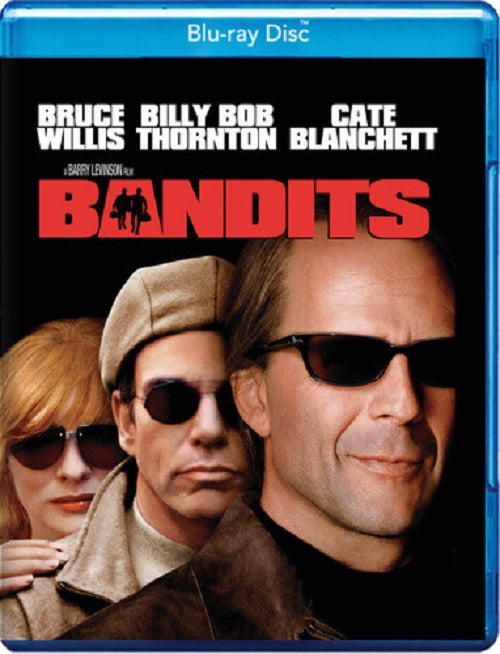 Bandits (Bruce Willis Billy Bob Thornton Cate Blanchett) New Blu-ray