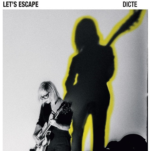 Dicte Let's Escape Lets New CD