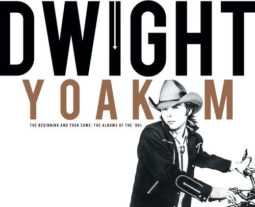 Dwight Yoakam Beginning And Then Some The Albums Of The 80s & 4 Disc New CD