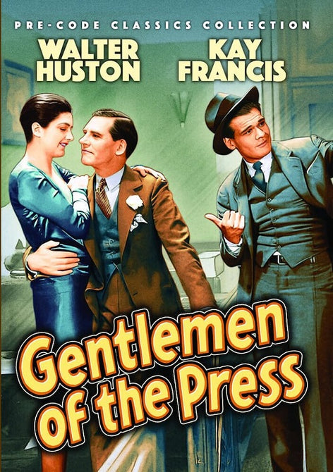 Gentlemen Of The Press (Walter Huston Kay Francis Norman Foster) DVD Presale