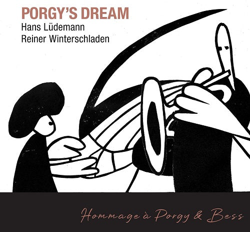 Hans Ludemann & Reiner Winterschladen Porgy's dream Porgys And New CD