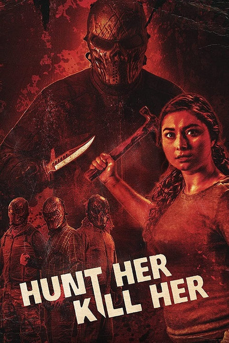 Hunt Her Kill Her (Natalie Terrazzino JC Oakley III) New DVD