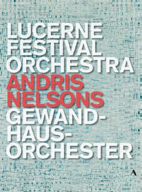 Lucerne Festival Orchestra (Andris Nelsons) New DVD Box Set