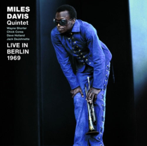 Miles Davis Quintet live in Berlin 1969 New CD