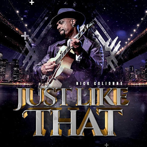 Nick Colionne Just Like That New CD