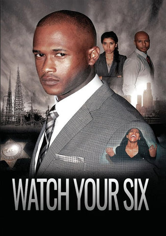 Watch Your Six (Antione Grant Sammy Todd Manny Casimir Nicole Gasch) New DVD