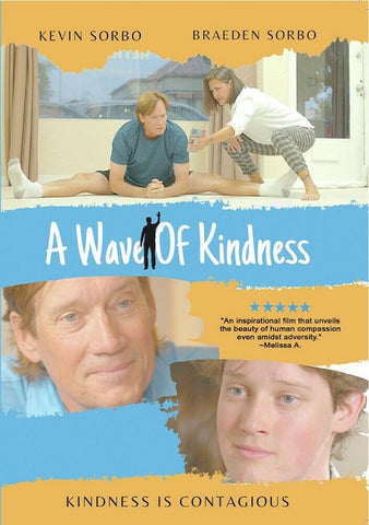 Wave Of Kindness (Kevin Sorbo Braden Sorbo) New DVD