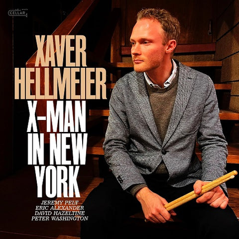Xaver Hellmeier X-Man in New York X Man New CD