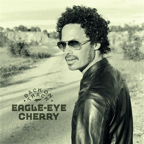 Eagle-Eye Cherry Back on Track Eagle Eye New CD