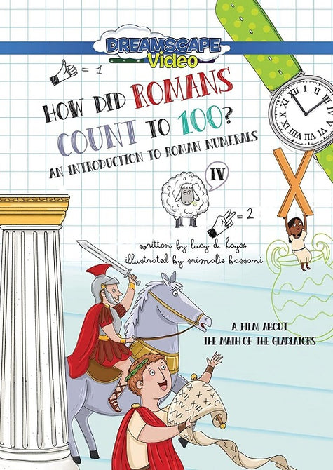 How Did Romans Count To 100 An Introduction To Roman Numerals New DVD