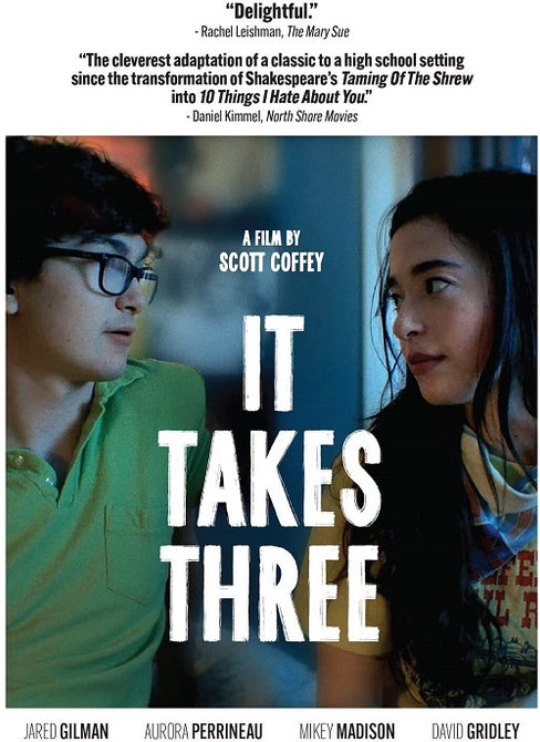 It Takes Three (Jared Gilman Aurora Perrineau Mikey Madison) 3 New DVD