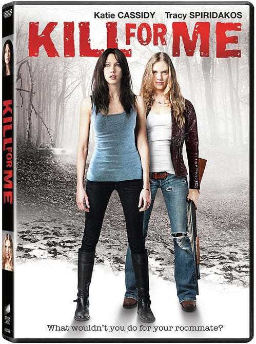 Kill for Me (Katie Cassidy Donal Logue Tracy Spiridakos Tracy Spiridakos) DVD