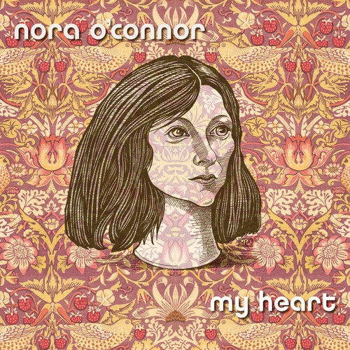 Nora O'Connor My Heart O Connor New CD