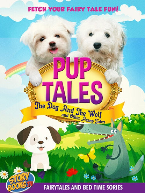 Pup Tales The Dog & The Wolf & Other Aesop Tales (Carol Viola) And New DVD