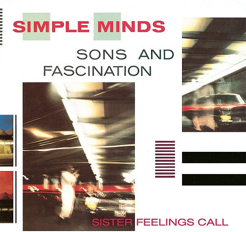 Simple Minds Sons & Fascination Sister Feelings Call And New CD