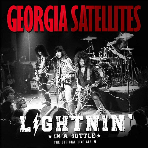 The Georgia Satellites Lightnin In A Bottle The Official Live Album 2 Disc CD