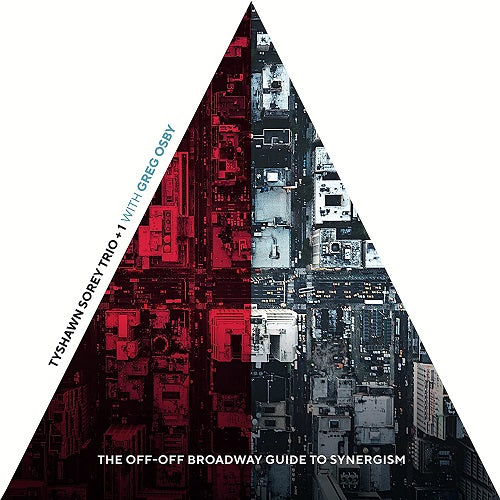 Tyshawn Sorey Trio The Off Off Broadway Guide to Synergism 3 Disc New CD