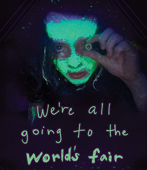 Were All Going to the Worlds Fair (Anna Cobb Holly Anne Frink) New Blu-ray