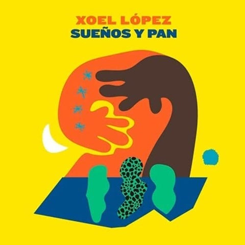 Xoel Lopez Suenos Y Pan New CD