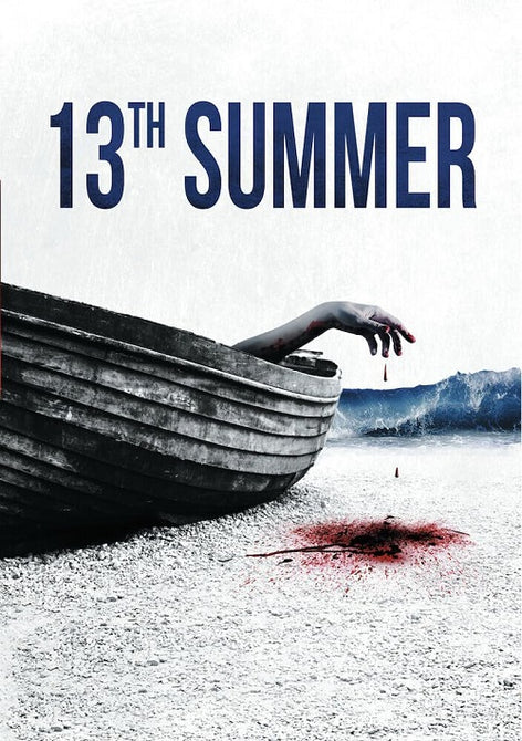 13th Summer (Nathan Phillips Hannah Levien Georgie Parker) New DVD