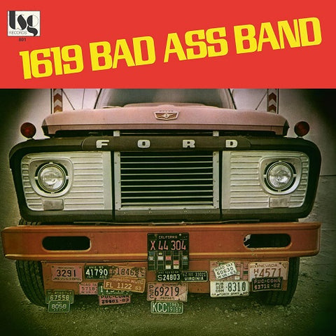 1619 Bad Ass Band Self Titled New CD Presale