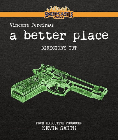 A Better Place Directors Cut (Eion Bailey Robert DiPatri) Blu-ray Presale
