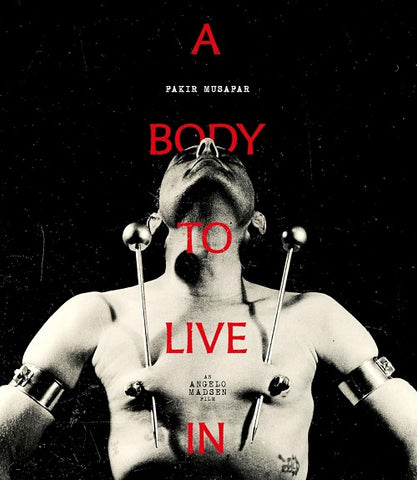 A Body To Live In (Annie Sprinkle Cleo Dubois Fakir Musafar) Blu-ray Presale