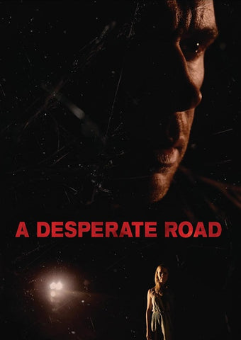 A Desperate Road (Krystle Snow Susan Kelso Lyle Morris Callie Lane) New DVD
