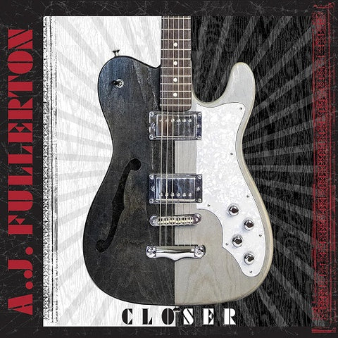 A.J. Fullerton Closer A J Fullerton New CD