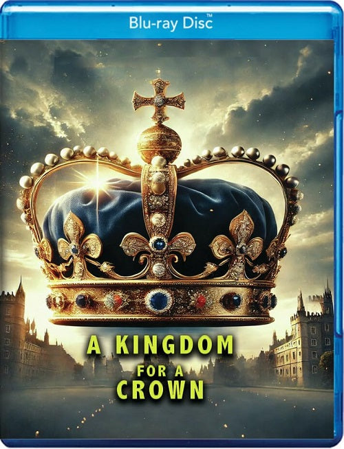 A Kingdom For A Crown (Jon-Paul Gates) New Blu-ray