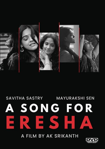 A Song for Eresha (Savitha Sastry Mayurakshi Sen) New DVD Presale