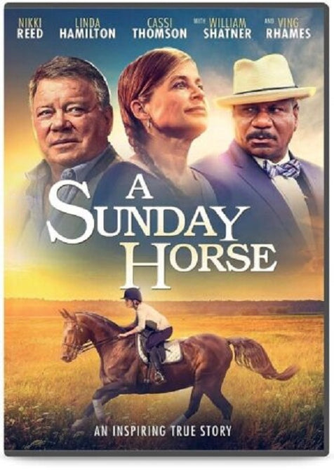 A Sunday Horse (Nikki Reed Linda Hamilton William Shatner) New DVD