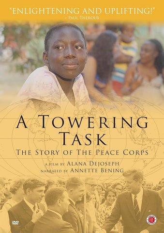 A Towering Task The Story Of The Peace Corps (Taylor Hackford) New DVD