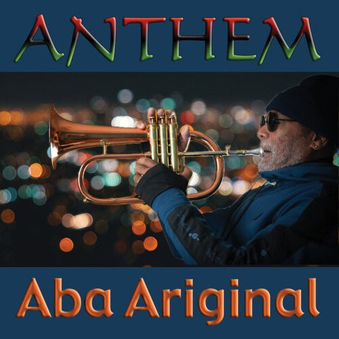 Aba Ariginal Anthem New CD Presale