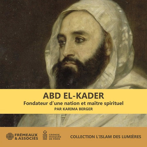 Abd El Kader Fondateur D une Nation Et Maitre Spirituel 3 Disc New CD Presale