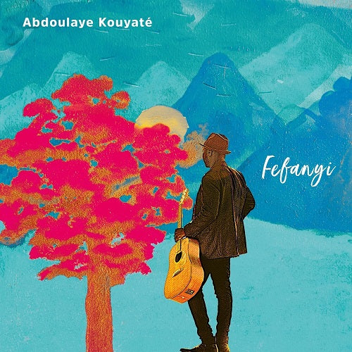 Abdoulaye Kouyate Fefanyi New CD