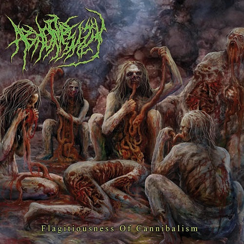 Abhorrently Flagitiousness Of Cannibalism New CD Presale