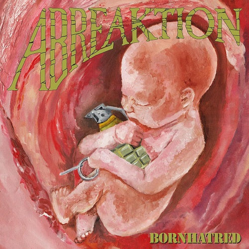 Abreaktion Bornhatred New CD