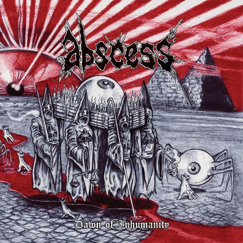Abscess Dawn of Inhumanity New CD Presale