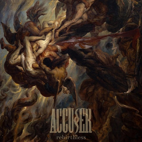 Accuser Rebirthless New CD