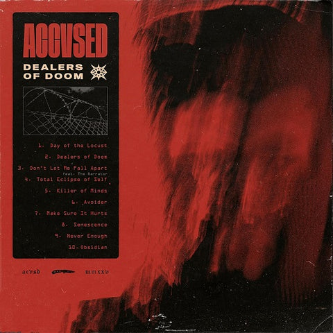Accvsed Dealers Of Doom New CD Presale