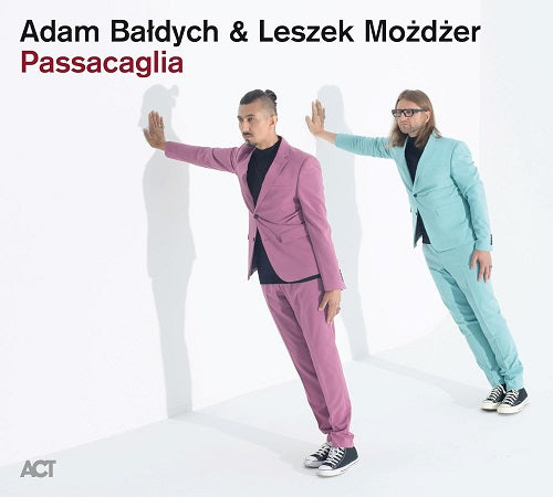 Adam Baldych & Leszek Mozdzer Passacaglia And New CD