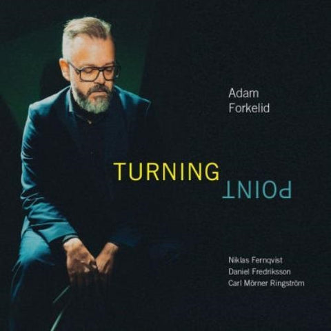 ADAM FORKELID Adam Forkelid Turning Point New CD