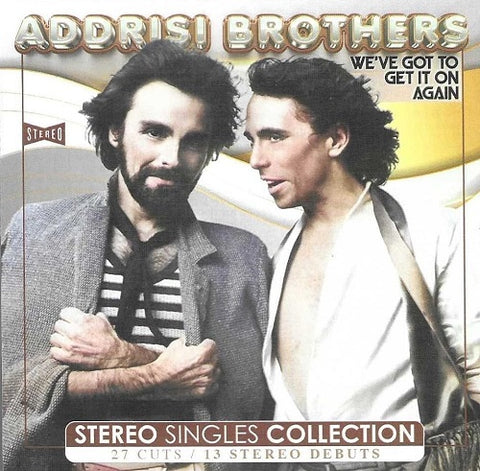 Addrisi Brothers We've Got To Get It On Again Weve New CD