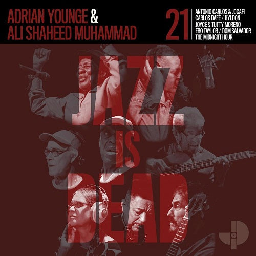 Adrian Younge & Ali Shaheed Muhammad Jazz Is Dead 021 And New CD