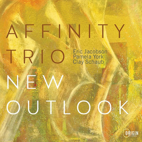 Affinity Trio New Outlook New CD Presale